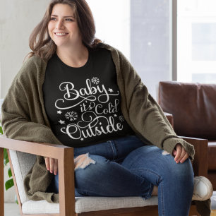 Baby zijn koude buitenzijde zwart-witte vrouwen grote maat t-shirt
