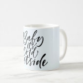 Baby zijn koude mok buiten de winterkoffie (Voorkant rechts)