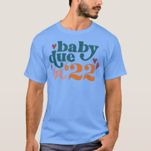Baby Zwangerschap Aankondiging Verplicht bij 22 Mo T-shirt