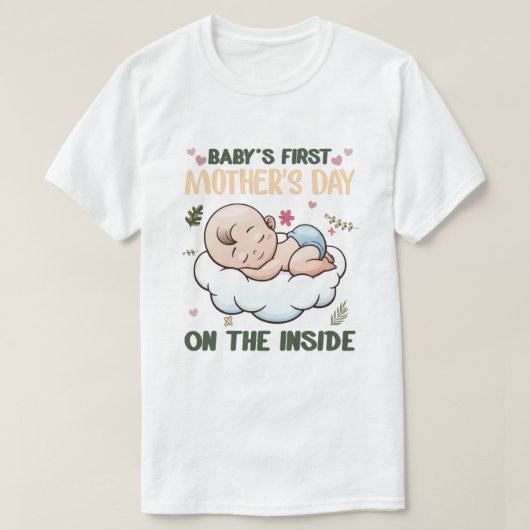 Baby's eerste moederdag op het shirt aan de binnen (Design voorkant)