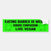 Baby's eten is raar, Vegan Activism, Bumpersticker (Voorkant)
