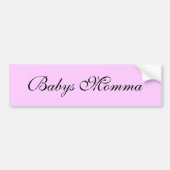 Babys Momma Bumpersticker (Voorkant)