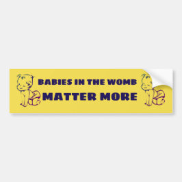 Babys zijn belangrijker bumpersticker