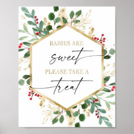 Baby's zijn lief, neem alsjeblieft een traktatie-b poster