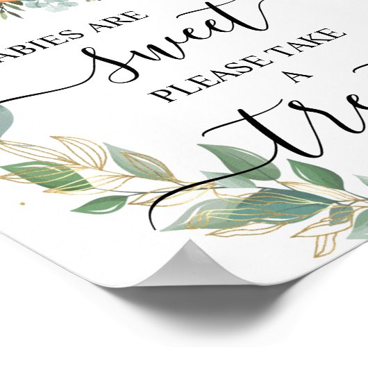 Baby's zijn lief neem alsjeblieft een traktatie He Poster (Hoek)