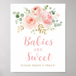 Baby's zijn zoet, alsjeblieft een Treat Sign. Poster