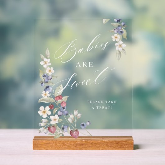 Baby's zijn zoet Neem een traktatie bessen & bloem Acryl Bord (Neutraal)