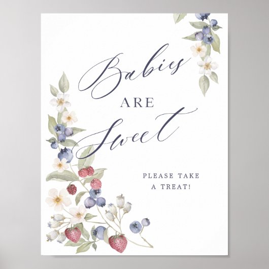 Baby's zijn zoet Neem een traktatie bessen & bloem Poster (Voorkant)