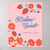 Baby's zijn zoet Neem een traktatie bessen & bloem Poster (Voorkant)