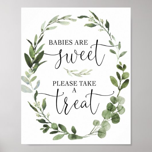 Baby's zijn zoet, neem een traktatie-groen teken. poster (Voorkant)