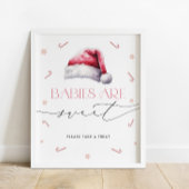 Baby's zijn zoet Neem een traktatie Santa Baby Ker Poster