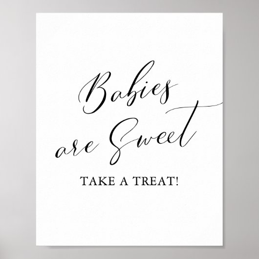 Baby's zijn zoet Neem een Treat Baby shower Teken Poster (Voorkant)
