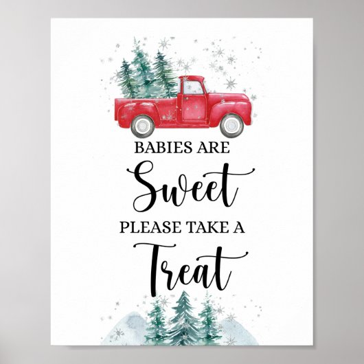 Baby's zijn zoet Neem een Treat Red Truck Sign Poster (Voorkant)