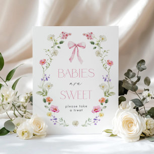 Baby's zijn zoet Wilde bloem Roze Strik baby showe Poster