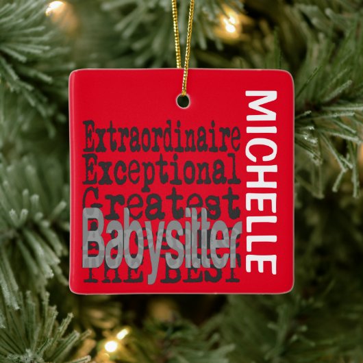 Babysitter Extraordinaire CUSTOM Keramisch Ornament (Boom)