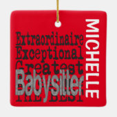 Babysitter Extraordinaire CUSTOM Keramisch Ornament (Achterkant)