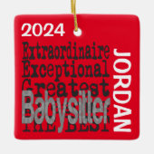 Babysitter Extraordinaire CUSTOM Keramisch Ornament (Voorkant)