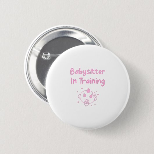 Babysitter in opleiding ronde button 5,7 cm (Voorkant /achterkant)