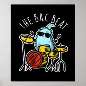 Bac Beat Funny Drummer Bacteria Pun Dark BG Poster (Voorkant)