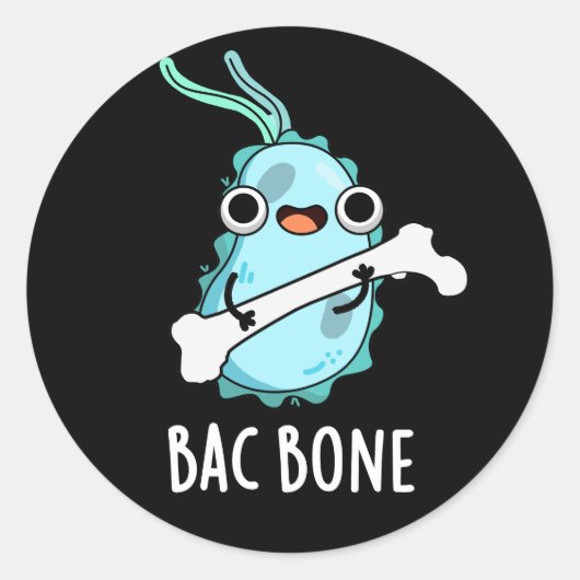 Bac Bone Funny Bacteria Pun Ronde Sticker (Voorkant)