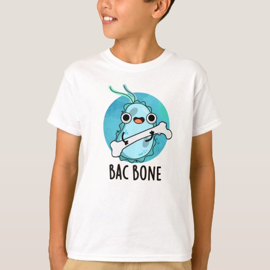 Bac Bone Funny Bacteria Pun T-shirt (Voorkant)