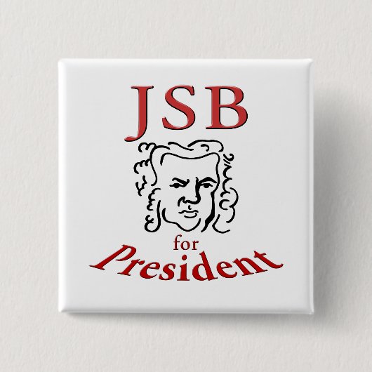 Bach als President Vierkante Button 5,1 Cm (Voorkant)
