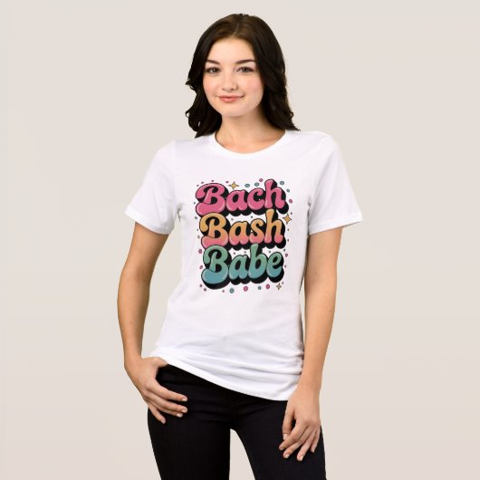 Bach Bash Babe Bachelorette T-shirt – Leuke Retro (Voorkant volledig)