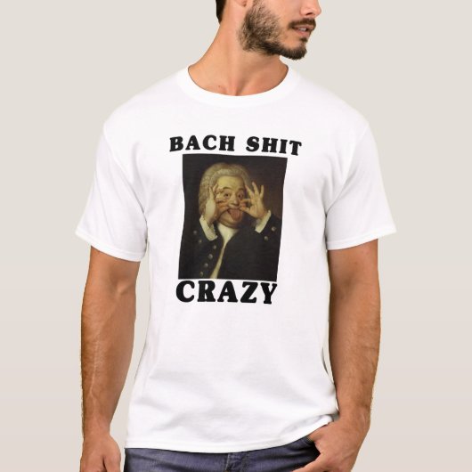Bach Crazy T-shirt (Voorkant)
