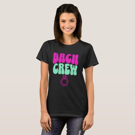 Bach Crew Bruid Bachelorette Feest Bruidsjurk H T-shirt (Voorkant volledig)