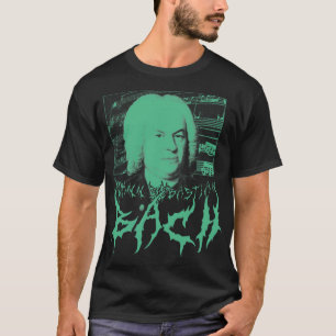 BACH METAL Johann Sebastian Bach Klassiek componer T-shirt