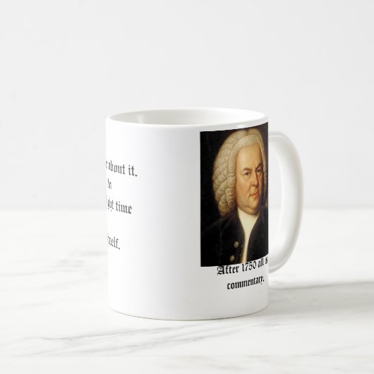 Bach, na 1750 is alles commentaar koffiemok (Voorkant rechts)