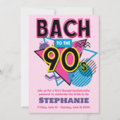 Bach naar de 90s Bachelorette Weekend Uitnodiging (Voorkant)