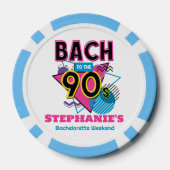 Bach naar de jaren '90 Bachelorette Party Poker Chips (Achterkant)