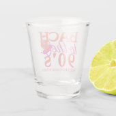 Bach naar de jaren 90 - Retro Bachelorette Party D Shot Glas (Achterkant)