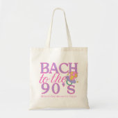 Bach naar de jaren 90 - Retro Bachelorette Party D Tote Bag (Voorkant)