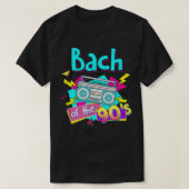 Bach van de 90er Bridesmaids 90s thema bachelorett T-shirt (Design voorkant)