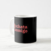 Bachata Conmigo Dans with Me Custom Koffee Koffiemok (Voorkant links)