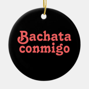 Bachata Conmigo Latin Salsa dansen op maat Keramisch Ornament
