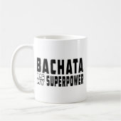 Bachata is mijn supermacht koffiemok (Links)