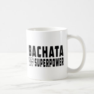 Bachata is mijn supermacht koffiemok