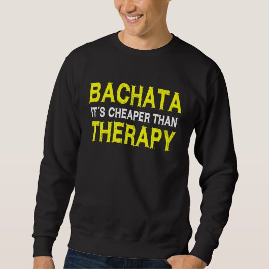 bachata zegt outfit dansles bachata trui (Voorkant)