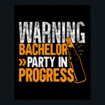 Bachelor in Progress Groomsquad Groom Squad Poster<br><div class="desc">Party Bachelor In Vooruitgang Groomsquad Groom Squad Bruid Lange Mouw _1</div>