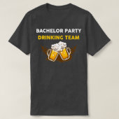 BACHELOR PARTIJ DRINK TEAM 15 T-SHIRT (Design voorkant)