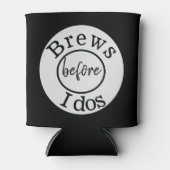 Bachelor Party brouwt voordat ik zwart doe Blikjeskoeler (Voorkant)