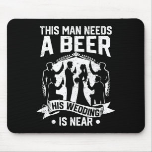 Bachelor Party Bruidegom Deze Man Heeft Bier Nodig Muismat