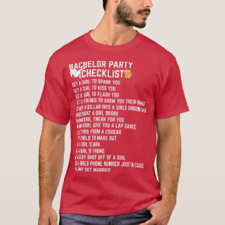 Bachelor Party Checklist Stag Groom Gag Mannen Fun T-shirt