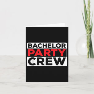 Bachelor Party Crew Bride Groom Team Kaart