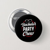 Bachelor Party Crew Team Bruid Bruidegom 1 Ronde Button 5,7 Cm (Voorkant /achterkant)