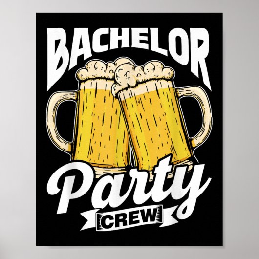 Bachelor Party Crew Team Groom Bride Bachelor Poster (Voorkant)