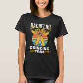 Bachelor Party Drank Team Bruidegom Bruid T-shirt (Voorkant)